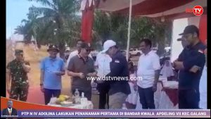 PTPN IV Kebun Adolina Laksanakan Penanaman Perdana Tanaman Ulang Di Afdeling VIII Desa Bandar Kuala Kec.Galang