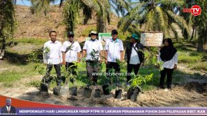 Peringatan Hari Lingkungan Hidup PTPN IV Lakukan Kegiatan Penanaman Pohon dan Penaburan Bibit Ikan