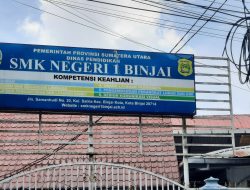 Diduga Banyak Kejanggalan di SMKN 1 Kota Binjai, Kepala Sekolah Sulit Ditemui Konfirmasi Dana BOS