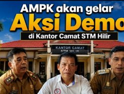 Pertanyakan Penahanan SKT Selama Dua Tahun, AMPK Akan Gelar Aksi Demo di Kantor Camat STM Hilir